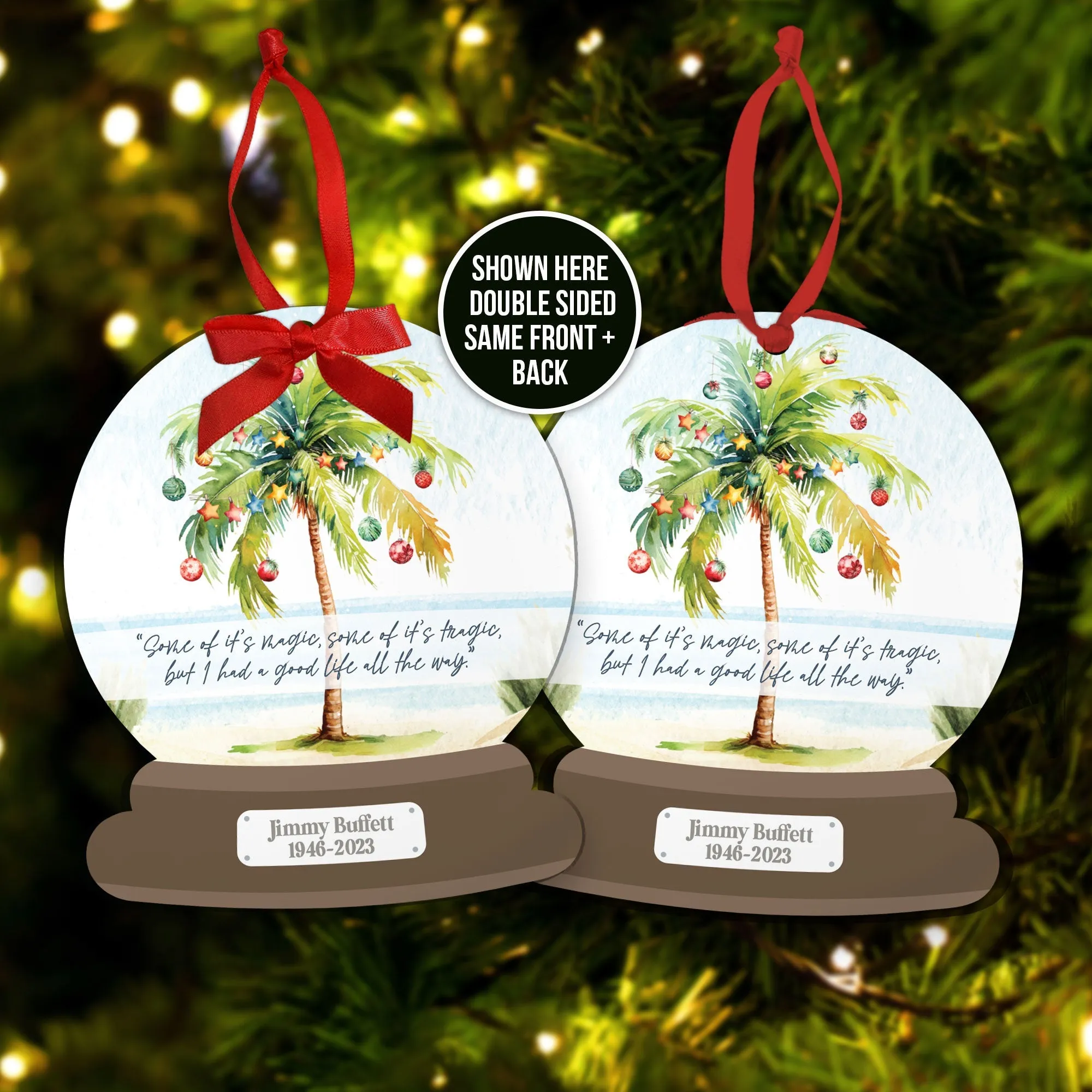 Jimmy Buffett snowglobe ornament front and back ornament tribute quote