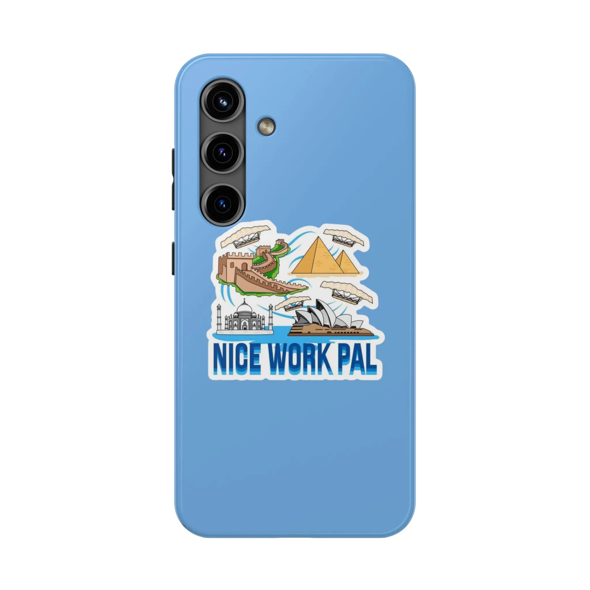 Nice Work Pal Tough Cell Phone Cases