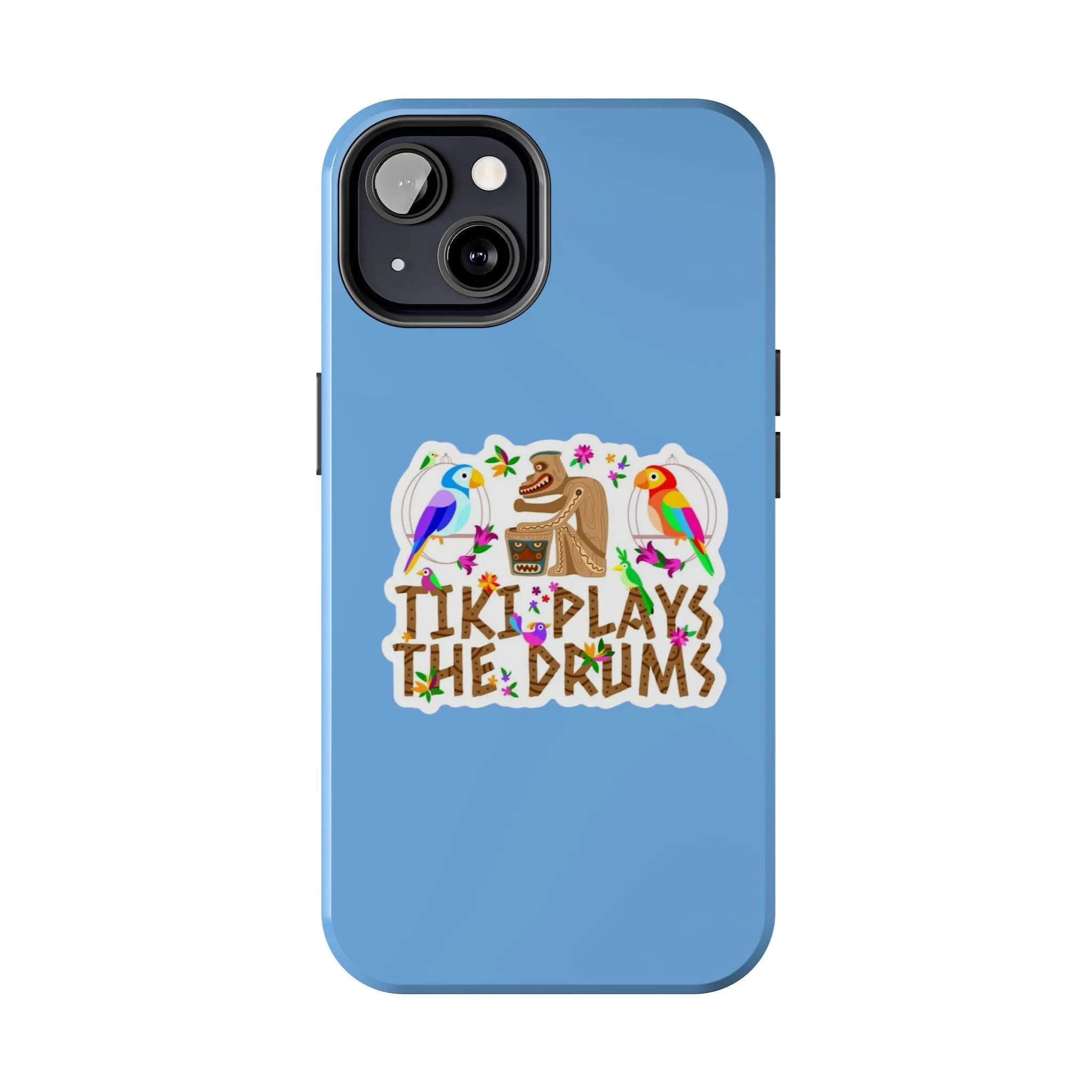 Tiki Plays The Drums Tough Cell Phone Cases