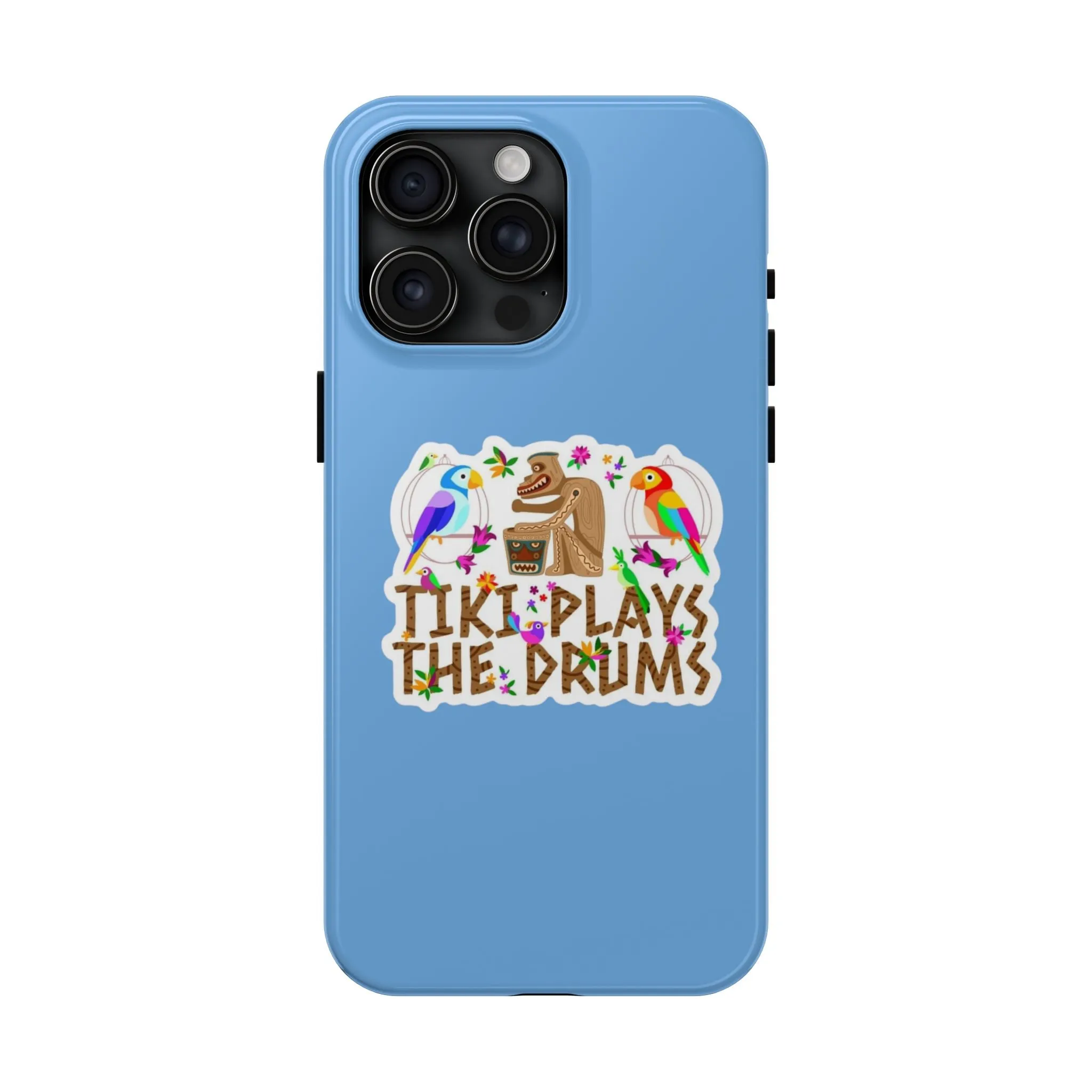 Tiki Plays The Drums Tough Cell Phone Cases