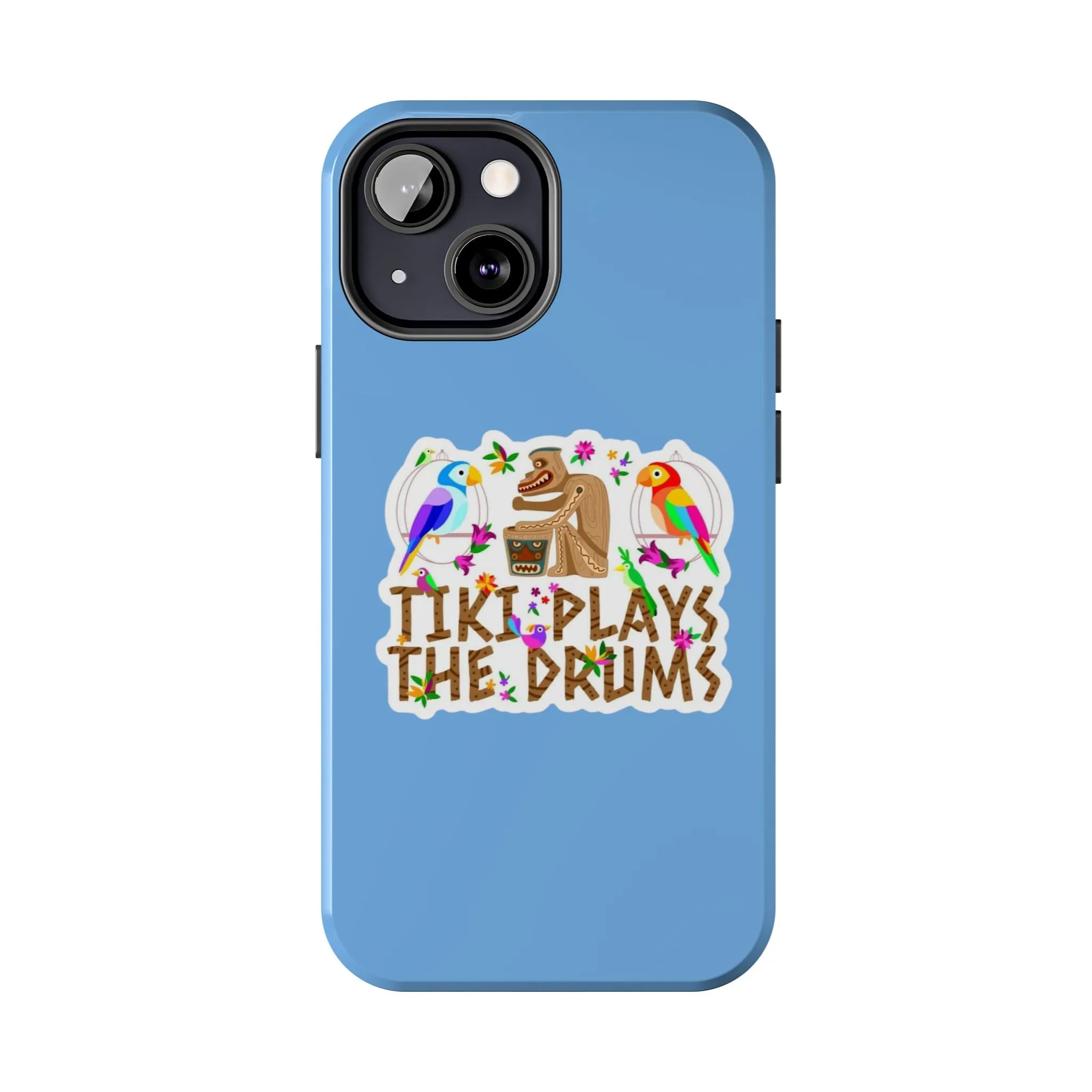 Tiki Plays The Drums Tough Cell Phone Cases